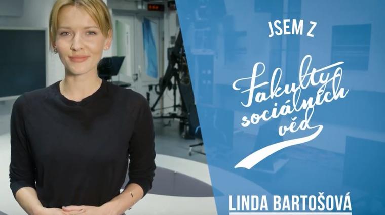 Jsem z FSV UK: Linda Bartošová